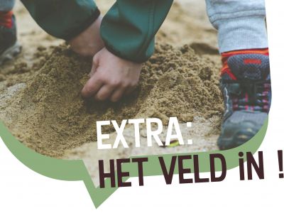 EXTRA AANBOD | Het veld in!